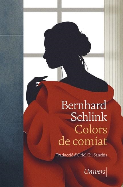 COLORS DE COMIAT | 9788418375262 | SCHLINK, BERNHARD | Llibreria L'Odissea - Libreria Online de Vilafranca del Penedès - Comprar libros