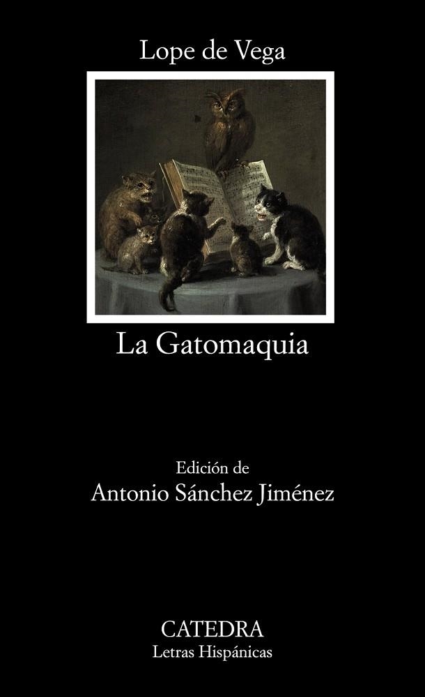 LA GATOMAQUIA | 9788437643595 | VEGA, LOPE DE | Llibreria L'Odissea - Libreria Online de Vilafranca del Penedès - Comprar libros