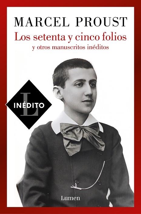 LOS SETENTA Y CINCO FOLIOS Y OTROS MANUSCRITOS INÉDITOS | 9788426410801 | PROUST, MARCEL | Llibreria L'Odissea - Libreria Online de Vilafranca del Penedès - Comprar libros