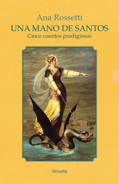 UNA MANO DE SANTOS | 9788418859526 | ROSSETTI, ANA | Llibreria Online de Vilafranca del Penedès | Comprar llibres en català