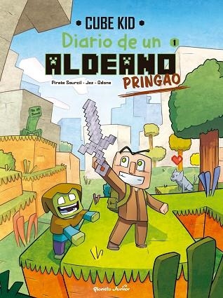 DIARIO DE UN ALDEANO PRINGAO. CÓMIC 1 | 9788408251200 | CUBE KID | Llibreria Online de Vilafranca del Penedès | Comprar llibres en català