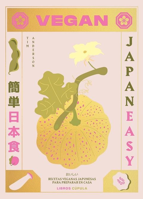 VEGAN JAPANEASY | 9788448028459 | ANDERSON, TIM | Llibreria L'Odissea - Libreria Online de Vilafranca del Penedès - Comprar libros