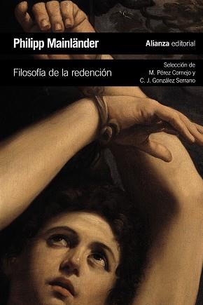 FILOSOFÍA DE LA REDENCIÓN | 9788491819097 | MAINLÄNDER, PHILIPP | Llibreria Online de Vilafranca del Penedès | Comprar llibres en català