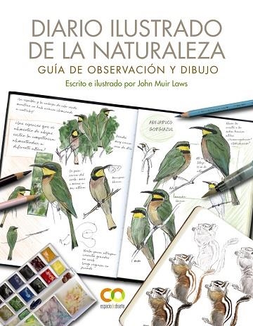 DIARIO ILUSTRADO DE LA NATURALEZA GUÍA DE OBSERVACIÓN Y DIBUJO | 9788441544567 | MUIR LAWS, JOHN | Llibreria Online de Vilafranca del Penedès | Comprar llibres en català