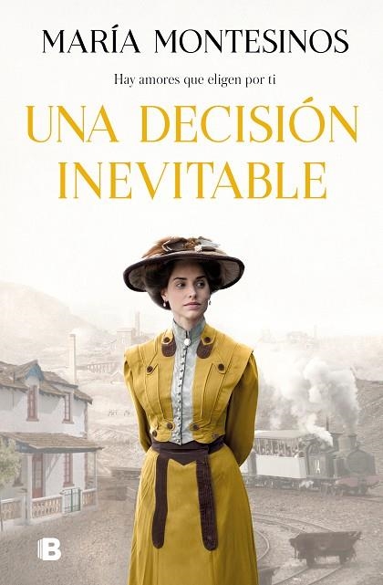 UNA DECISIÓN INEVITABLE | 9788466670777 | MONTESINOS, MARÍA | Llibreria Online de Vilafranca del Penedès | Comprar llibres en català