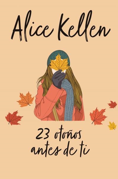 23 OTOÑOS ANTES DE TI | 9788416622634 | KELLEN, ALICE | Llibreria Online de Vilafranca del Penedès | Comprar llibres en català