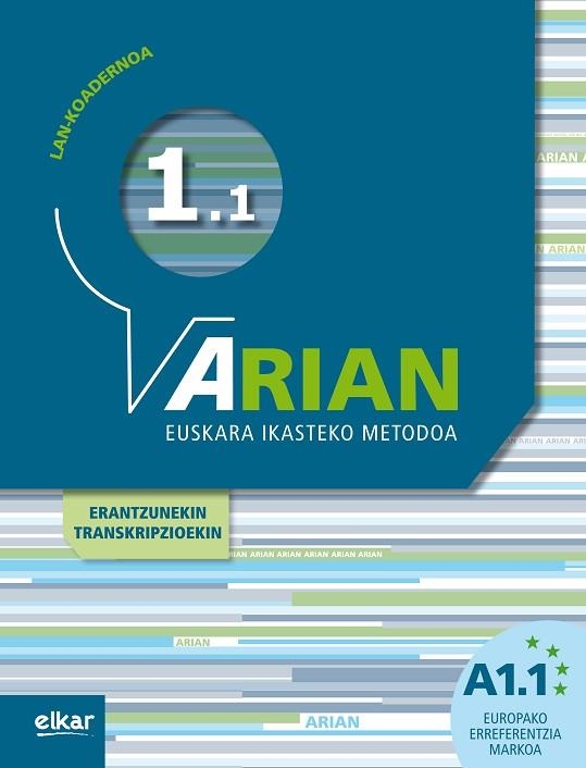 ARIAN A1.1. LAN-KOADERNOA | 9788490271322 | BATZUEN ARTEAN | Llibreria Online de Vilafranca del Penedès | Comprar llibres en català