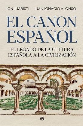 EL CANON ESPAÑOL | 9788413842561 | JUARISTI, JON/ALONSO, JUAN IGNACIO | Llibreria L'Odissea - Libreria Online de Vilafranca del Penedès - Comprar libros