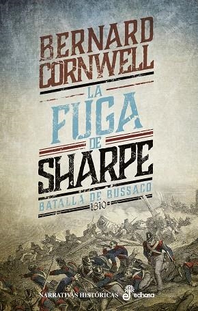 LA FUGA DE SHARPE (X) | 9788435063937 | CORNWELL, BERNARD | Llibreria L'Odissea - Libreria Online de Vilafranca del Penedès - Comprar libros