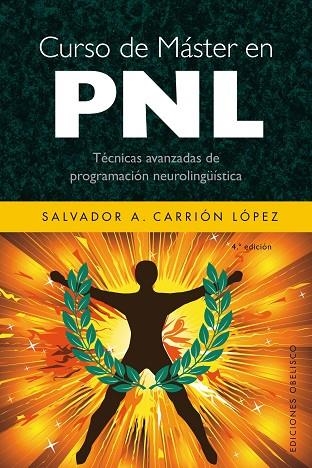 CURSO DE MÁSTER EN PNL | 9788497775090 | CARRIÓN LÓPEZ, SALVADOR A. | Llibreria Online de Vilafranca del Penedès | Comprar llibres en català