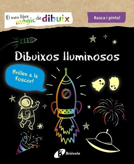 EL MEU LLIBRE MÀGIC DE DIBUIX. DIBUIXOS LLUMINOSOS | 9788413490953 | VARIOS AUTORES | Llibreria Online de Vilafranca del Penedès | Comprar llibres en català