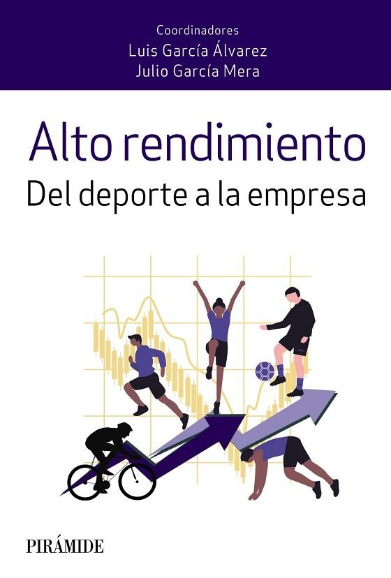 ALTO RENDIMIENTO | 9788436845884 | GARCÍA ÁLVAREZ, LUIS/GARCÍA MERA, JULIO | Llibreria Online de Vilafranca del Penedès | Comprar llibres en català