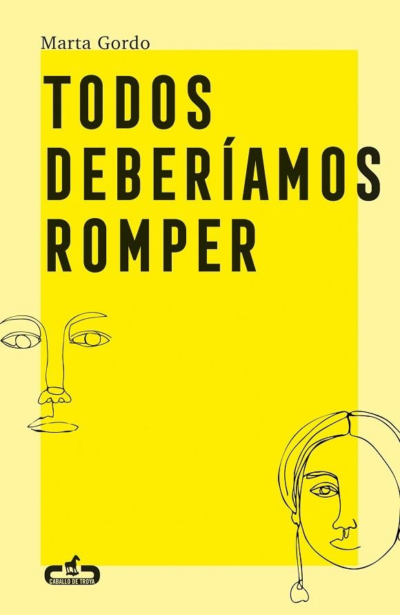 TODOS DEBERÍAMOS ROMPER | 9788417417406 | GORDO, MARTA | Llibreria Online de Vilafranca del Penedès | Comprar llibres en català