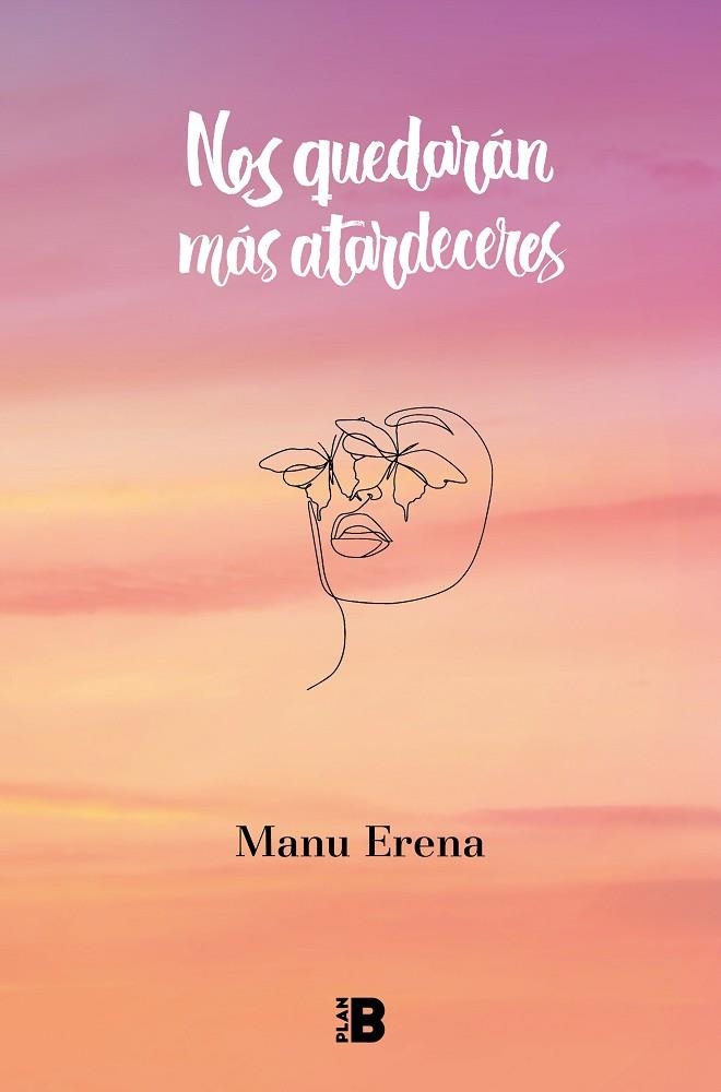 NOS QUEDARÁN MÁS ATARDECERES | 9788418051463 | ERENA, MANU | Llibreria Online de Vilafranca del Penedès | Comprar llibres en català