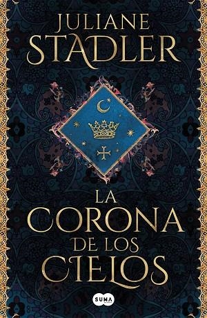 LA CORONA DE LOS CIELOS | 9788491295846 | STADLER, JULIANE | Llibreria Online de Vilafranca del Penedès | Comprar llibres en català