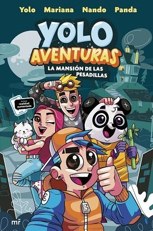 YOLO AVENTURAS. LA MANSIÓN DE LAS PESADILLAS | 9788427049345 | LOS AVENTUREROS: YOLO, NANDO, MARIANA Y PANDA | Llibreria Online de Vilafranca del Penedès | Comprar llibres en català