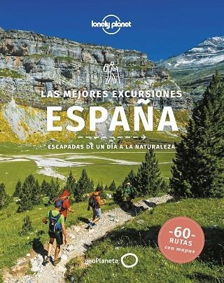 LAS MEJORES EXCURSIONES ESPAÑA | 9788408251316 | BUTLER, STUART/KAMINSKI, ANNA/NOBLE, JOHN/O'NEILL, ZORA | Llibreria Online de Vilafranca del Penedès | Comprar llibres en català