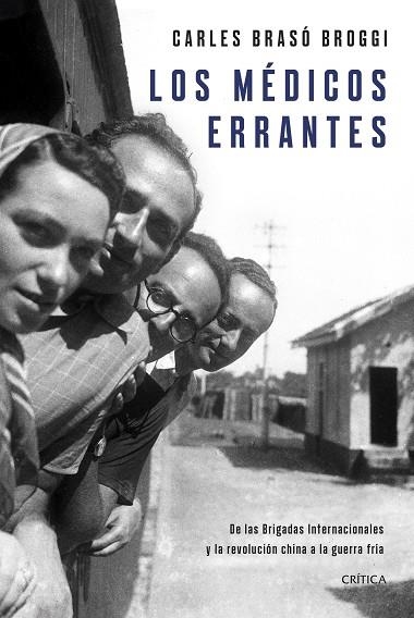 LOS MÉDICOS ERRANTES | 9788491993759 | BRASÓ, CARLES | Llibreria Online de Vilafranca del Penedès | Comprar llibres en català