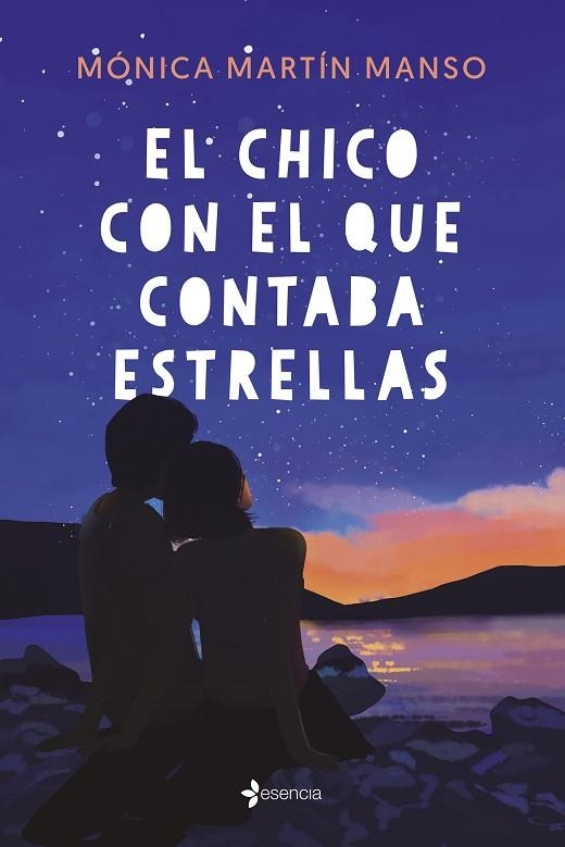 EL CHICO CON EL QUE CONTABA ESTRELLAS | 9788408250579 | MARTÍN MANSO, MÓNICA | Llibreria Online de Vilafranca del Penedès | Comprar llibres en català