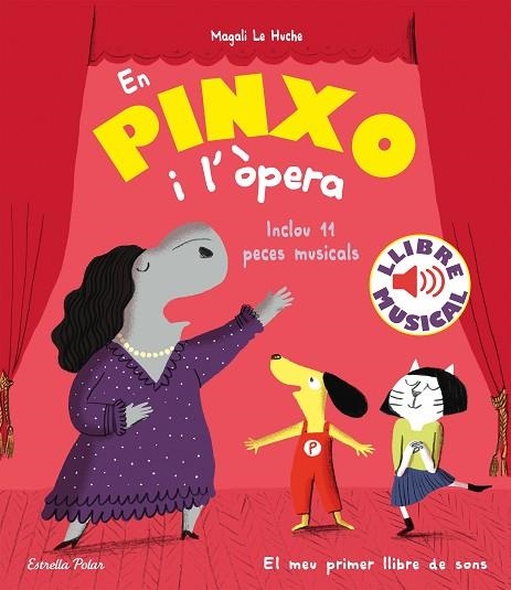 EN PINXO I L'ÒPERA ( LLIBRE MUSICAL ) | 9788418444784 | LE HUCHE, MAGALI | Llibreria Online de Vilafranca del Penedès | Comprar llibres en català