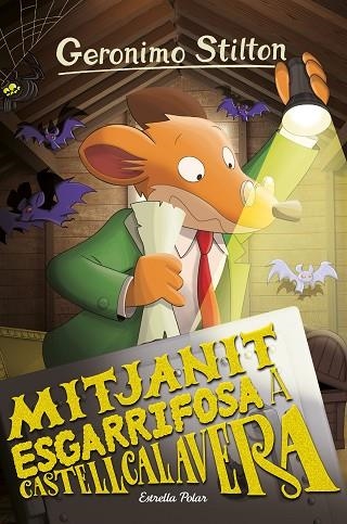 MITJANIT ESGARRIFOSA A CASTELLCALAVERA | 9788413891460 | STILTON, GERÓNIMO | Llibreria Online de Vilafranca del Penedès | Comprar llibres en català