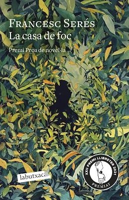 LA CASA DE FOC | 9788418572777 | SERÉS, FRANCESC | Llibreria Online de Vilafranca del Penedès | Comprar llibres en català