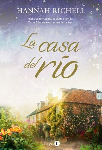 LA CASA DEL RÍO | 9788418976131 | RICHELL, HANNAH | Llibreria Online de Vilafranca del Penedès | Comprar llibres en català