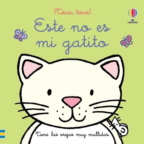 ESTE NO ES MI GATITO | 9781801316095 | WATT, FIONA/WATT, FIONA/WATT, FIONA/WATT, FIONA/WATT, FIONA/WATT, FIONA | Llibreria Online de Vilafranca del Penedès | Comprar llibres en català