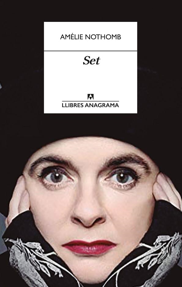 SET | 9788433918017 | NOTHOMB, AMÉLIE | Llibreria Online de Vilafranca del Penedès | Comprar llibres en català