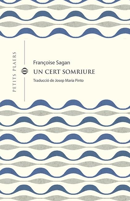 UN CERT SOMRIURE | 9788418908378 | SAGAN, FRANÇOISE | Llibreria Online de Vilafranca del Penedès | Comprar llibres en català