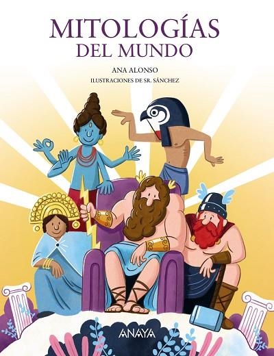 MITOLOGÍAS DEL MUNDO | 9788469890875 | ALONSO, ANA | Llibreria Online de Vilafranca del Penedès | Comprar llibres en català