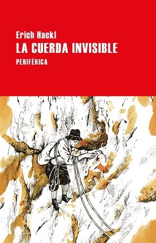 LA CUERDA INVISIBLE | 9788418838200 | HACKL, ERICH | Llibreria Online de Vilafranca del Penedès | Comprar llibres en català