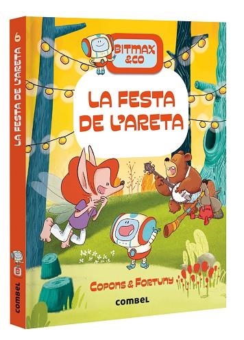 BITMAX & CO 6 LA FESTA DE L'ARETA | 9788491018056 | COPONS, JAUME/FORTUNY, LILIANA | Llibreria Online de Vilafranca del Penedès | Comprar llibres en català