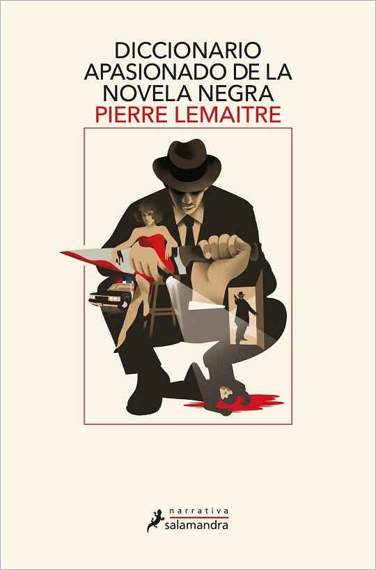 DICCIONARIO APASIONADO DE LA NOVELA NEGRA | 9788418363887 | LEMAITRE, PIERRE | Llibreria L'Odissea - Libreria Online de Vilafranca del Penedès - Comprar libros