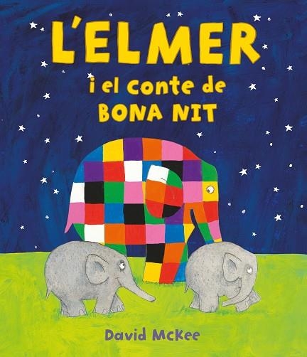 L'ELMER I EL CONTE DE BONA NIT (L'ELMER. ÀLBUM IL·LUSTRAT) | 9788448859596 | MCKEE, DAVID | Llibreria Online de Vilafranca del Penedès | Comprar llibres en català