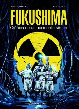 FUKUSHIMA | 9788491749288 | GALIC, BERTRAND/VIDAL, ROGER | Llibreria Online de Vilafranca del Penedès | Comprar llibres en català