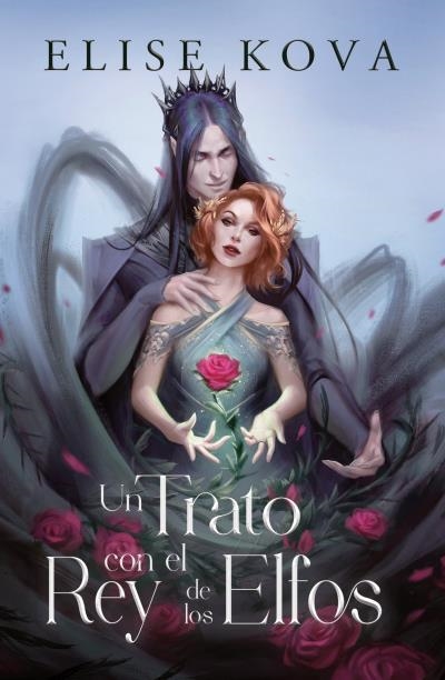 UN TRATO CON EL REY DE LOS ELFOS | 9788416517695 | KOVA, ELISE | Llibreria Online de Vilafranca del Penedès | Comprar llibres en català