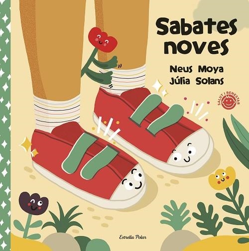 SABATES NOVES | 9788413890784 | MOYA ARASA, NEUS/SOLANS, JÚLIA | Llibreria Online de Vilafranca del Penedès | Comprar llibres en català