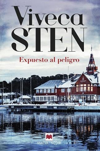 EXPUESTO AL PELIGRO | 9788418184857 | STEN, VIVECA | Llibreria Online de Vilafranca del Penedès | Comprar llibres en català