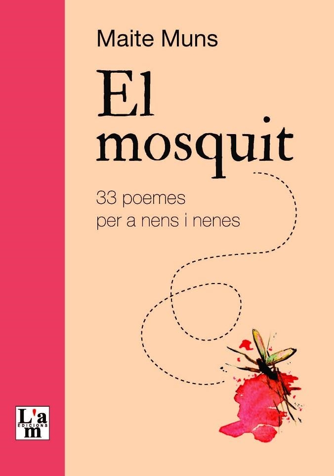 EL MOSQUIT | 9788412392333 | MUNS CABOT, MARIA TERESA | Llibreria Online de Vilafranca del Penedès | Comprar llibres en català