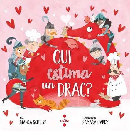 QUI ESTIMA UN DRAC? | 9788466150453 | SCHULZE, BIANCA | Llibreria Online de Vilafranca del Penedès | Comprar llibres en català