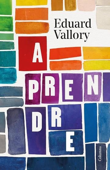 APRENDRE | 9788466428705 | VALLORY, EDUARD | Llibreria Online de Vilafranca del Penedès | Comprar llibres en català