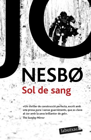 SOL DE SANG | 9788418572722 | NESBO, JO | Llibreria Online de Vilafranca del Penedès | Comprar llibres en català