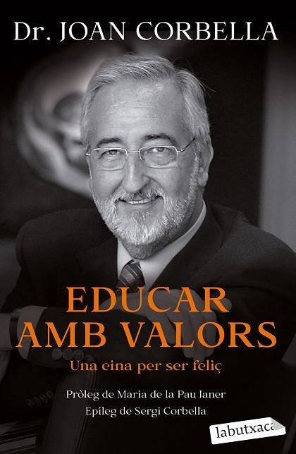 EDUCAR AMB VALORS | 9788418572784 | CORBELLA, JOAN | Llibreria Online de Vilafranca del Penedès | Comprar llibres en català