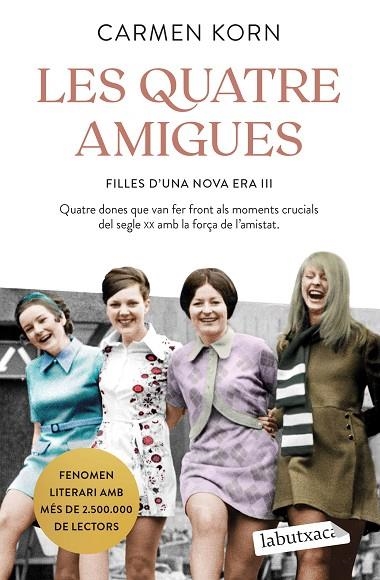 LES QUATRE AMIGUES | 9788418572838 | KORN, CARMEN | Llibreria Online de Vilafranca del Penedès | Comprar llibres en català