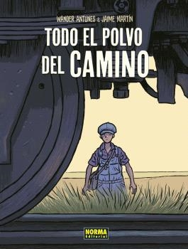 TODO EL POLVO DEL CAMINO. NUEVA EDICIÓN | 9788467950670 | JAIME MARTIN | Llibreria Online de Vilafranca del Penedès | Comprar llibres en català