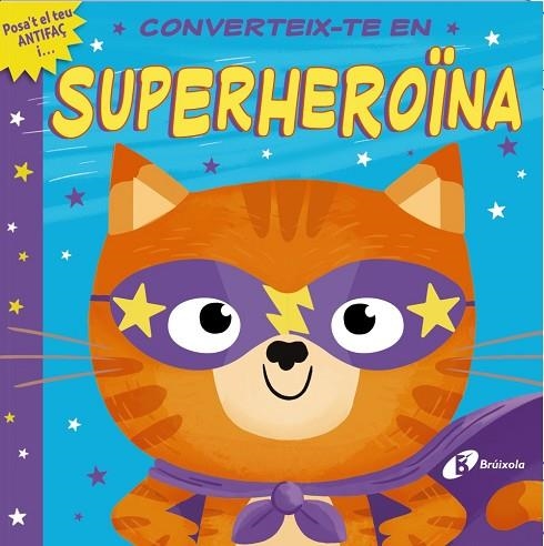 CONVERTEIX-TE EN SUPERHEROÏNA | 9788413491325 | LLOYD, ROSAMUND | Llibreria Online de Vilafranca del Penedès | Comprar llibres en català