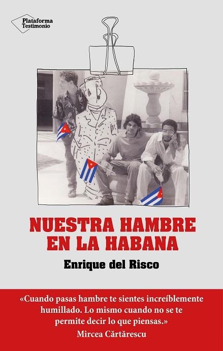 NUESTRA HAMBRE EN LA HABANA | 9788418927348 | DEL RISCO, ENRIQUE | Llibreria Online de Vilafranca del Penedès | Comprar llibres en català