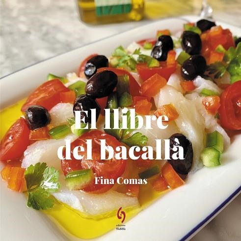 EL LLIBRE DEL BACALLÀ | 9788412430646 | COMAS, FINA | Llibreria Online de Vilafranca del Penedès | Comprar llibres en català