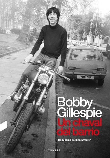 UN CHAVAL DEL BARRIO | 9788418282607 | GILLESPIE, BOBBY | Llibreria Online de Vilafranca del Penedès | Comprar llibres en català